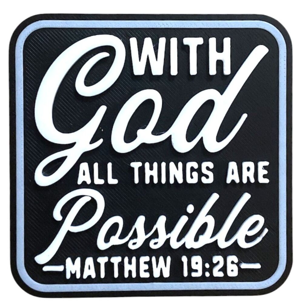 Fridge Magnet, 3" x 3" - With God All Things Are... - White / Black M3030-0108